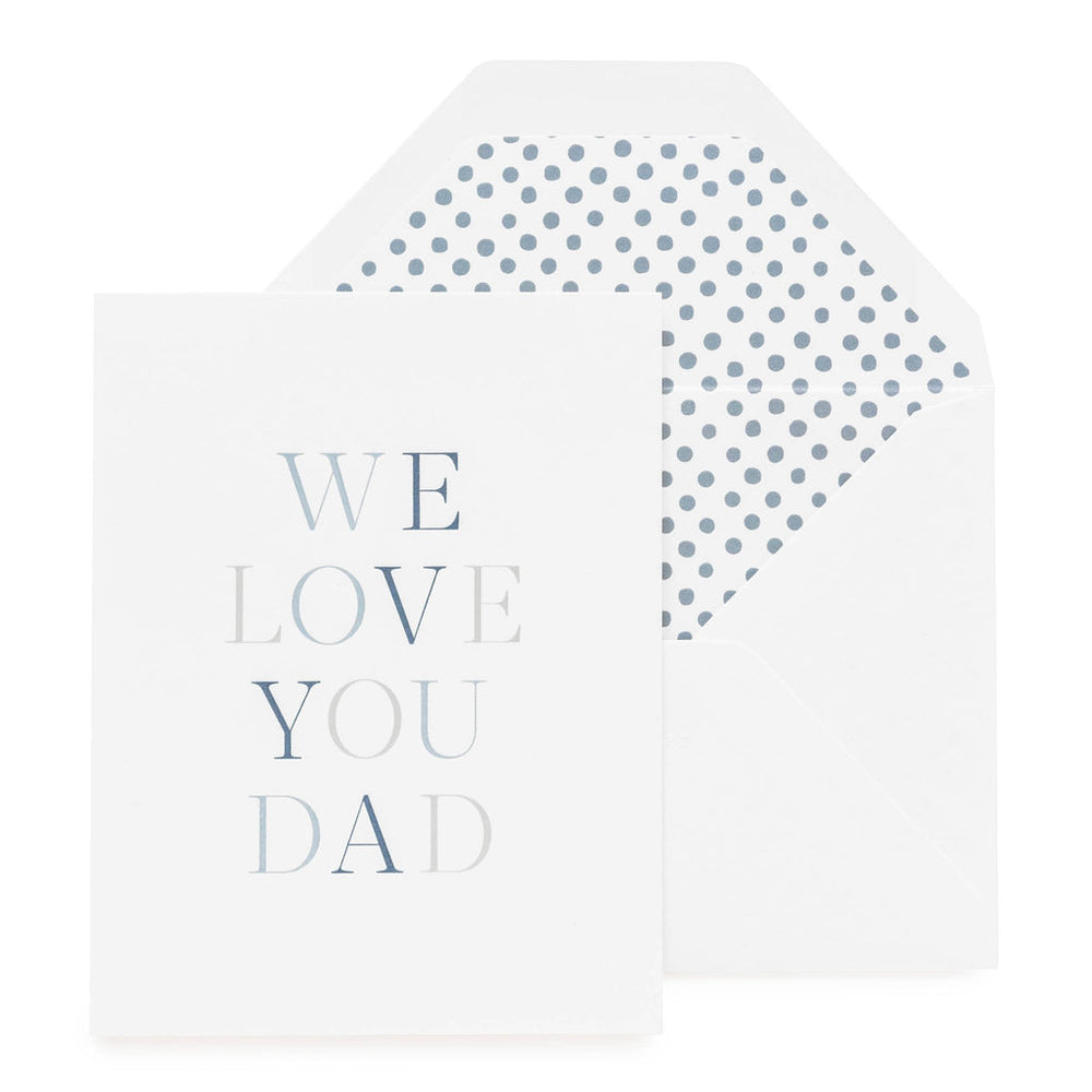 We Love You Dad